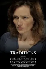 Amy Hoerler es Mary en Twelve Traditions