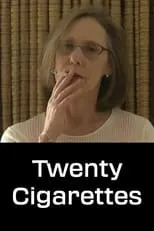 Janet Jenkins es Herself en Twenty Cigarettes