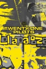 Tyler Joseph es  en Twenty One Pilots: Live at Lollapalooza Berlin