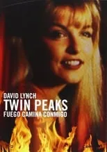 Poster de la película Twin Peaks: Fuego camina conmigo - Películas hoy en TV