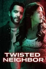 Póster de la película Twisted Neighbor