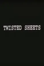 Póster de la película Twisted Sheets