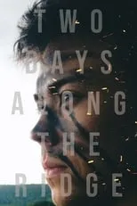 Poster de la película Two Days Along The Ridge - Películas hoy en TV