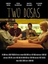 Película Two Dosas