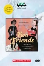 Dion Graham es  en Two Friends: Susan B. Anthony and Frederick Douglass