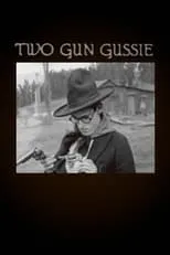 William Blaisdell es Dagger-Tooth Dan en Two-Gun Gussie