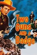 Póster de la película Two Guns and a Badge