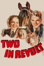 John Arledge interpreta a John Woods en Two in Revolt