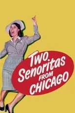 Portada de Two Señoritas from Chicago