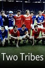 Steve McMahon es Self en Two Tribes