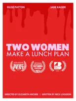 Jade Kaiser es  en Two Women Make a Lunch Plan