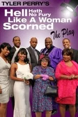 Patrice Lovely interpreta a Hattie en Tyler Perry's Hell Hath No Fury Like a Woman Scorned - The Play