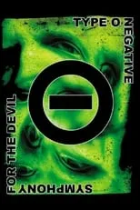 Peter Steele es Vocals, Bass en Type O Negative - Symphony for the Devil