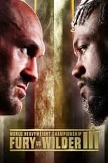 Película Tyson Fury vs. Deontay Wilder III