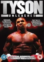 Película Tyson: Unleashed