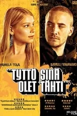 Película Tyttö sinä olet tähti