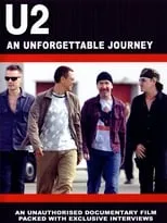 Sian Jones es Narrator en U2: An Unforgettable Journey