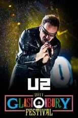 Poster de U2: Live at Glastonbury 2011