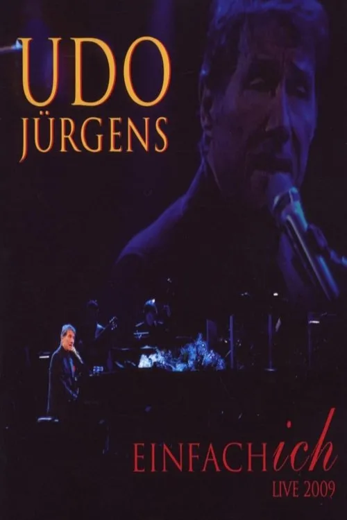 Póster de la película Udo Jürgens - Einfach ich - Live 2009