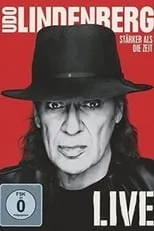 Película Udo Lindenberg: Stärker als die Zeit - Live