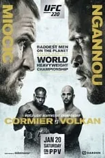 Película UFC 220: Miocic vs. Ngannou