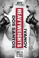 Película UFC Fight Night 133: dos Santos vs. Ivanov