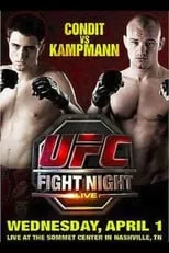 Película UFC Fight Night 18: Condit vs. Kampmann