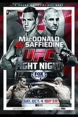 Película UFC Fight Night 54: MacDonald vs. Saffiedine