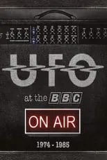 Película UFO:  Live at The BBC 1974-1985