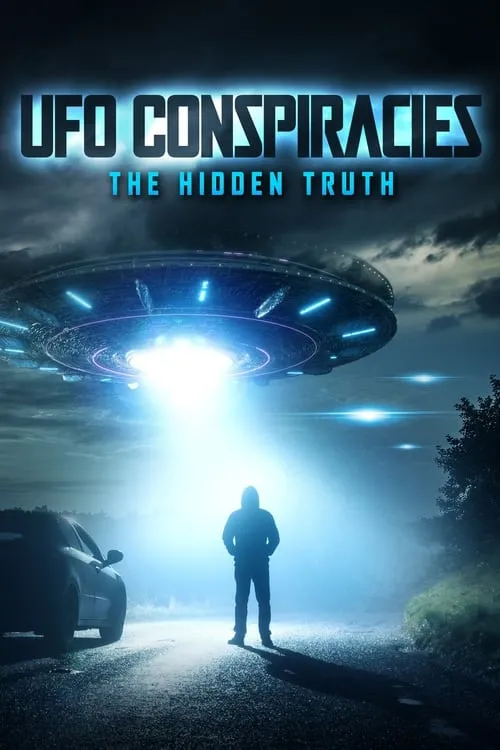 Póster de la película UFO Conspiracies: The Hidden Truth