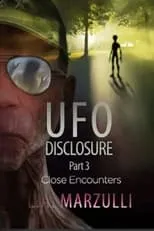 Póster de la película UFO Disclosure Part 3: Close Encounters