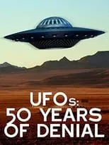 Robert Dean es Himself en UFOs: 50 Years of Denial?