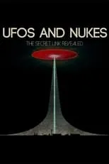 Gaylan King es Retired U.S. Air Force Major en UFOs and Nukes - The Secret Link Revealed