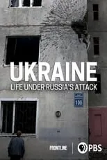 Póster de la película Ukraine: Life Under Russia's Attack