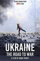 Película Ukraine: the Road to War