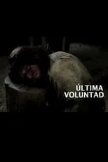 Póster de la película Ultima Voluntad