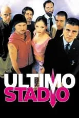 Película Ultimo stadio