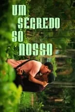 Película Um Segredo Só Nosso