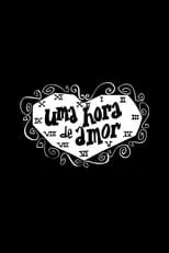 Uma Hora de Amor portada