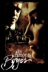 Poster de la película Un amor de Borges - Películas hoy en TV