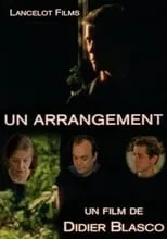 Película Un arrangement