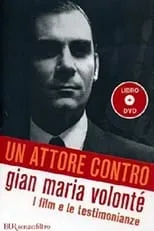 Poster de la película Un attore contro - Gian Maria Volonté - Películas hoy en TV