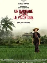 Poster de la película Un barrage contre le Pacifique (The Sea Wall) - Películas hoy en TV