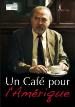 Michel Guillou interpreta a Pierre en Un café pour l'Amérique