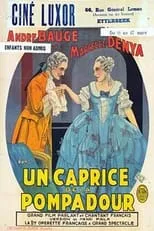 Película Un caprice de la Pompadour