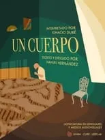 Película Un Cuerpo