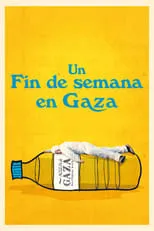 Poster de Un fin de semana en Gaza