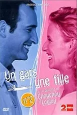 Póster de la película Un gars une fille - Vol.2 - La vie délirante de Chouchou et Loulou