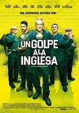 Película Un golpe a la inglesa