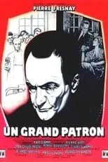 Michel Vadet interpreta a Docteur Larmy en Un grand patron